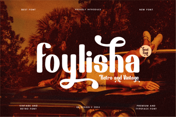 Foylisha Font: Elevate Digital Campaigns and Brand Identity