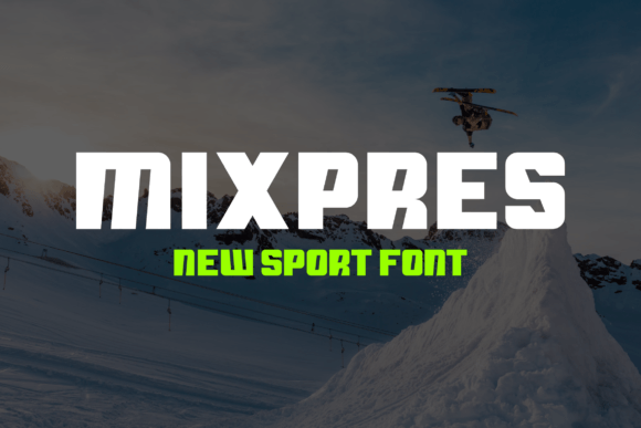 Mixpres Font: Bold Display Type for Campaigns