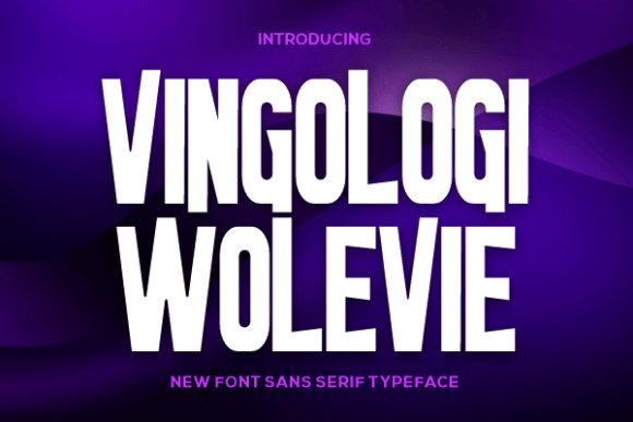 Vingologi Wolevie Font Review for Makers